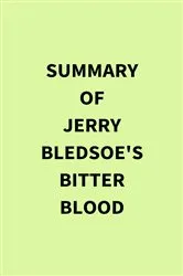 Book cover of Summary of Jerry Bledsoe's Bitter Blood by Unknown