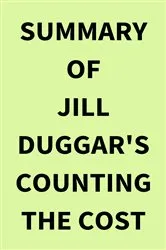 Book cover of Summary of Jill Duggar's Counting the Cost by IRB Media