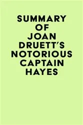 Book cover of Summary of Joan Druett's Notorious Captain Hayes by Unknown