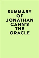 Book cover of Summary of Jonathan Cahn's The Oracle by IRB Media
