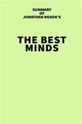 Book cover of Summary of Jonathan Rosen's The Best Minds by Unknown