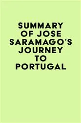 Book cover of Summary of José Saramago's Journey to Portugal by IRB Media