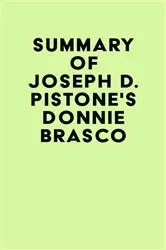 Book cover of Summary of Joseph D. Pistone's Donnie Brasco by Unknown