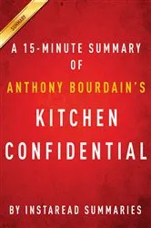 Book cover of Summary of Kitchen Confidential by Unknown