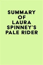 Book cover of Summary of Laura Spinney's Pale Rider by IRB Media