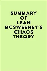 Book cover of Summary of Leah McSweeney's Chaos Theory by Unknown