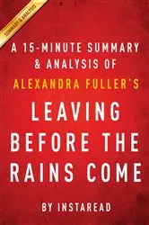 Book cover of Summary of Leaving Before the Rains Come by Unknown