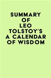 Book cover of Summary of Leo Tolstoy's A Calendar of Wisdom by IRB Media