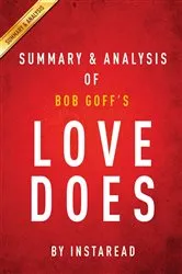 Book cover of Summary of Love Does by Summaries, Instaread,