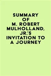 Book cover of Summary of M. Robert Mulholland, Jr.'s Invitation to a Journey by IRB Media