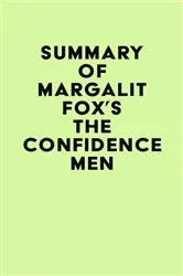 Book cover of Summary of Margalit Fox's The Confidence Men by IRB Media