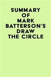 Book cover of Summary of Mark Batterson's Draw the Circle by IRB Media