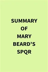 Book cover of Summary of Mary Beard's SPQR by Unknown