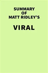 Book cover of Summary of Matt Ridley's Viral by IRB Media