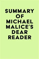 Book cover of Summary of Michael Malice's Dear Reader by Unknown