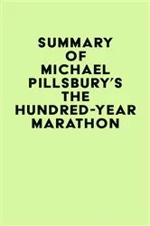 Book cover of Summary of Michael Pillsbury's The Hundred-Year Marathon by Unknown