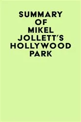 Book cover of Summary of Mikel Jollett's Hollywood Park by Unknown