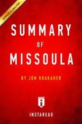 Book cover of Summary of Missoula by Summaries, Instaread,