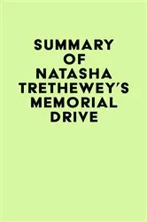 Book cover of Summary of Natasha Trethewey's Memorial Drive by Unknown