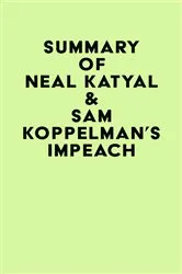 Book cover of Summary of Neal Katyal & Sam Koppelman's Impeach by IRB Media