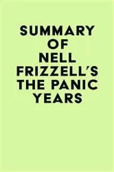 Book cover of Summary of Nell Frizzell's The Panic Years by IRB Media