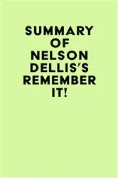 Book cover of Summary of Nelson Dellis's Remember It! by IRB Media
