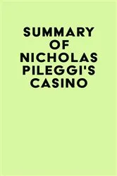 Book cover of Summary of Nicholas Pileggi's Casino by Unknown