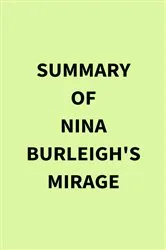 Book cover of Summary of Nina Burleigh's Mirage by IRB Media