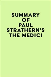 Book cover of Summary of Paul Strathern's The Medici by Unknown