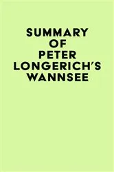 Book cover of Summary of Peter Longerich's Wannsee by Unknown