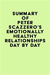 Book cover of Summary of Peter Scazzero's Emotionally Healthy Relationships Day by Day by Unknown