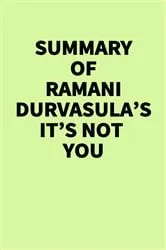 Book cover of Summary of Ramani Durvasula’s It’s Not You by IRB Media