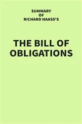 Book cover of Summary of Richard Haass's The Bill of Obligations by IRB Media