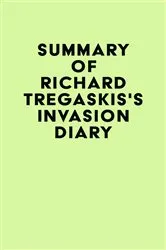 Book cover of Summary of Richard Tregaskis's Invasion Diary by Unknown