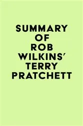 Book cover of Summary of Rob Wilkins's Terry Pratchett by Unknown