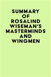 Book cover of Summary of Rosalind Wiseman's Masterminds and Wingmen by IRB Media