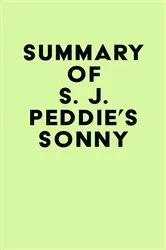 Book cover of Summary of S. J. Peddie's Sonny by Unknown