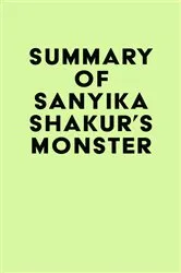 Book cover of Summary of Sanyika Shakur's Monster by Unknown