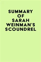 Book cover of Summary of Sarah Weinman's Scoundrel by IRB Media