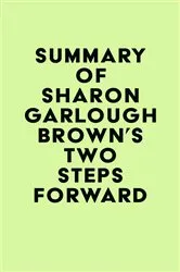 Book cover of Summary of Sharon Garlough Brown's Two Steps Forward by IRB Media