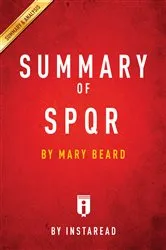Book cover of Summary of SPQR by Summaries, Instaread,