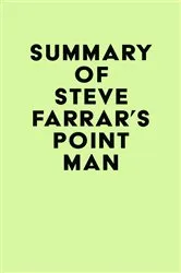 Book cover of Summary of Steve Farrar's Point Man by IRB Media