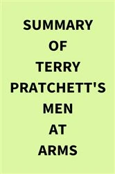 Book cover of Summary of Terry Pratchett's Men at Arms by IRB Media