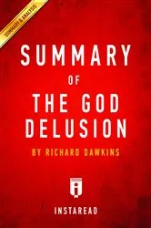 Book cover of Summary of The God Delusion by Summaries, Instaread,