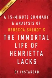 Book cover of Summary of The Immortal Life of Henrietta Lacks by Summaries, Instaread,