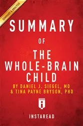 Book cover of Summary of The Whole-Brain Child by Unknown