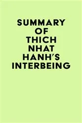 Book cover of Summary of Thich Nhat Hanh's Interbeing by IRB Media