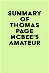 Book cover of Summary of Thomas Page McBee's Amateur by Unknown