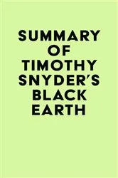 Book cover of Summary of Timothy Snyder's Black Earth by Unknown
