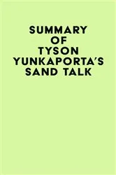 Book cover of Summary of Tyson Yunkaporta's Sand Talk by IRB Media